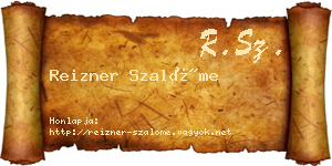 Reizner Szalóme névjegykártya